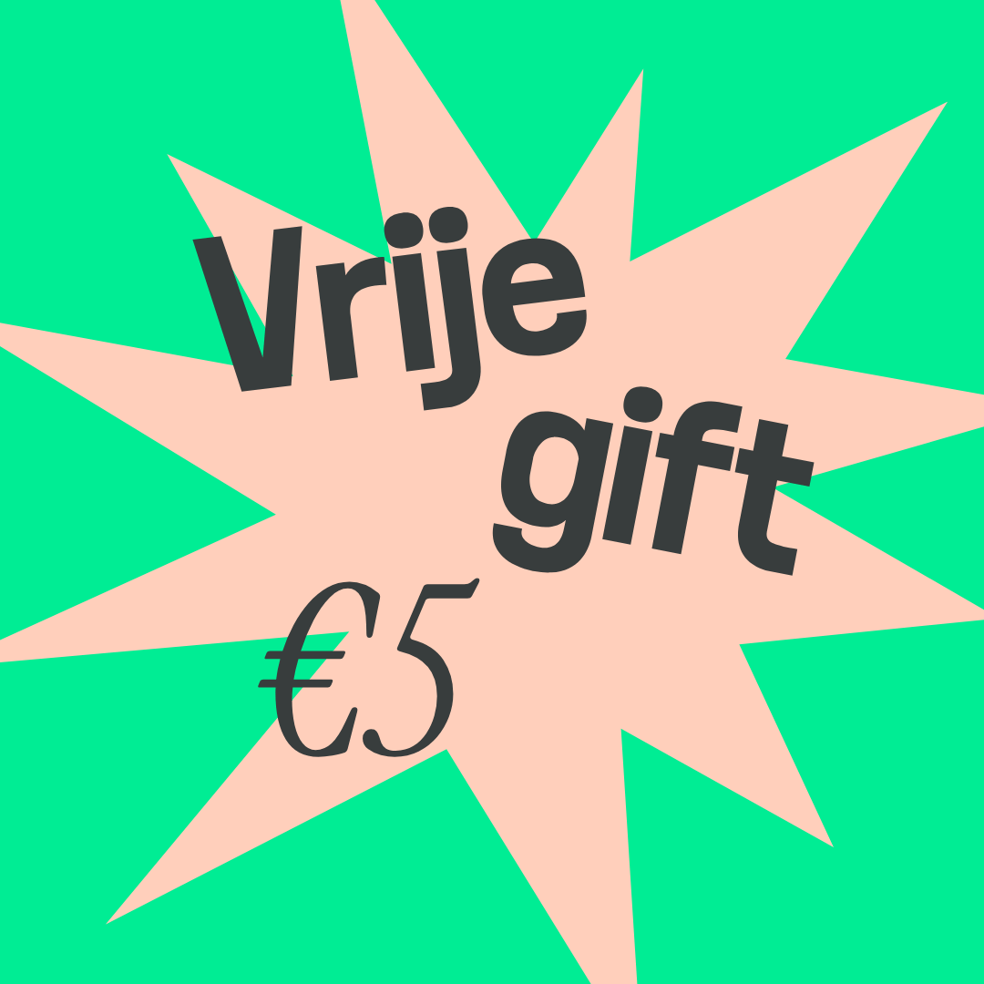 vrije gift €5 26-27 vrije gift €5